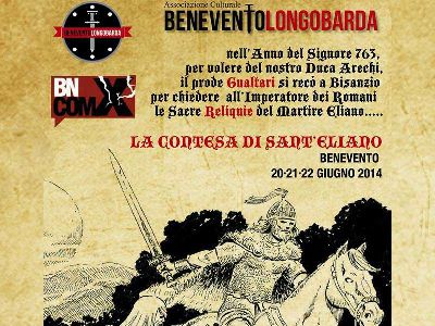 L’Associazione Benevento Longobarda domani 18 Giugno presenta il programma a “La Contesa delle reliquie di Sant’Eliano”2014.