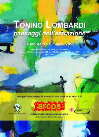 Benevento Museo Arcos: sabato 14 Febbraio l’inaugurazione della mostra “Tonino Lombardi. Paesaggi dell’astrazione”.