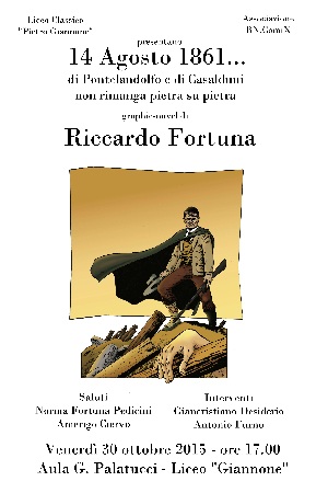 Liceo Classico P.Giannone Benevento:  il 30 ottobre la presentazione del volume a fumetti “14 Agosto 1861…”  di Riccardo Fortuna