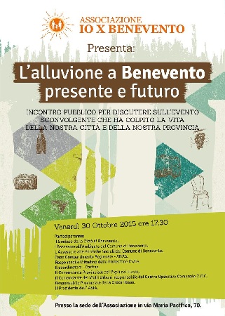Associazione  IO X Benevento: venerdì 30 ottobre incontro pubblico sugli aspetti  dell’evento alluvionale del 15 ottobre