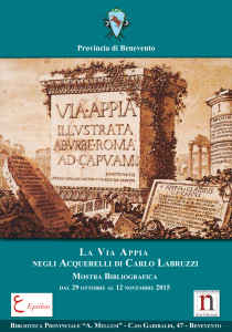 Inaugurazione della mostra bibliografica “La Via Appia negli acquerelli di Carlo Labruzzi” il 29 ottobre