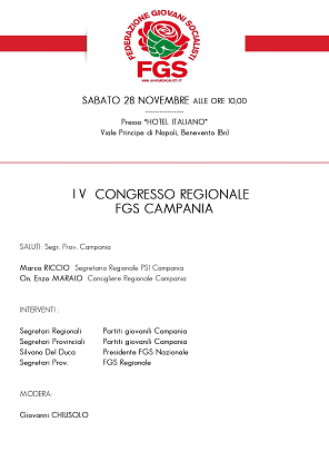 FGS (Federazione Giovani Socialisti) Campania sabato 28 “ IV° Congresso Regionale per il rinnovo degli organismi”.