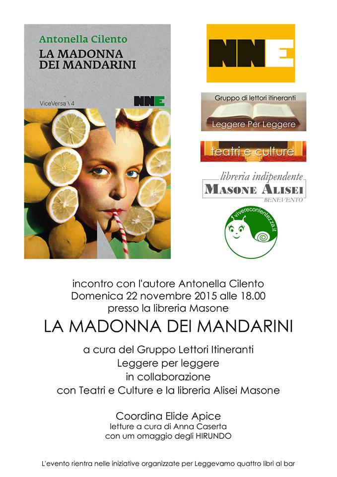Domenica 22 novembre sarà presentato il libro “La madonna dei mandarini” (NNedizioni) di Antonella Cilento.