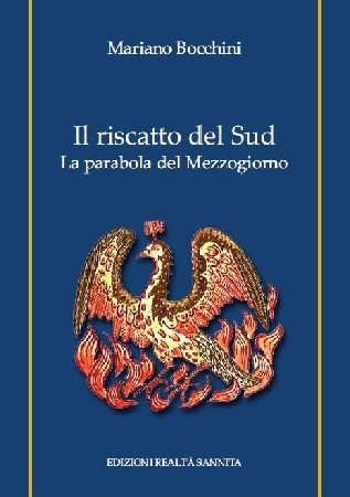 Apice, sabato 13 Febbraio sarà presentato il libro: “Il riscatto del Sud. La parabola del Mezzogiorno” di Mariano Bocchini