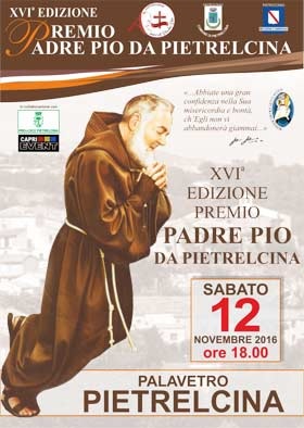 Premio internazionale “Padre Pio”: tantissimi gli ospiti e le sorprese