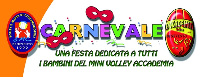 Accademia Volley e Santa Maria di Costantinopoli: Lunedi’ pomeriggio Festa di Carnevale!