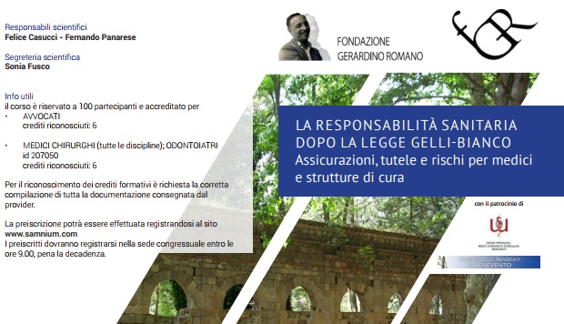 Fondazione Gerardino Romano, Convegno: “La responsabilità sanitaria dopo la legge Gelli-Bianco”