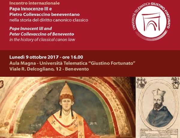 Lectio Magistralis all’Unifortunato sul tema:”Papa Innocenzo III e Pietro Collevaccino beneventano nella storia del diritto canonico classico”