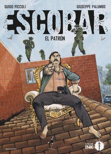 Per Diritto e Letteratura si presenta Escobar – El Patrón