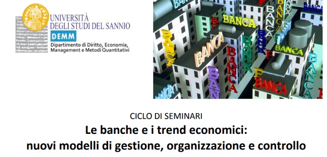 Le banche e i trend economici: nuovi modelli di gestione, organizzazione e controllo