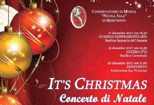 IT’S CHRISTMAS:  Gran Concerto Natalizio per il Conservatorio di Musica“Nicola Sala” di Benevento