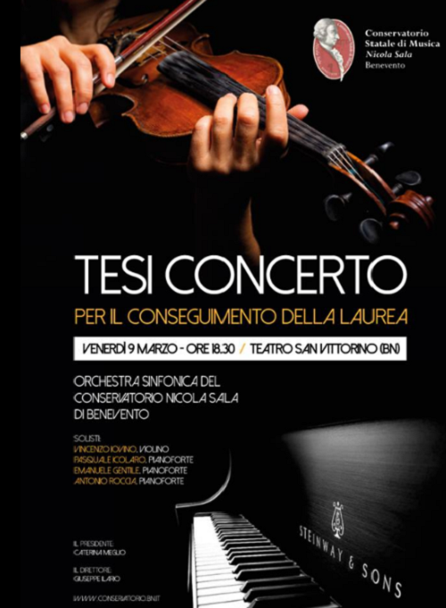 Tesi Concerto per il conseguimento della Laurea al San Vittorino con l’Orchestra Sinfonica del Conservatorio «Nicola Sala» di Benevento