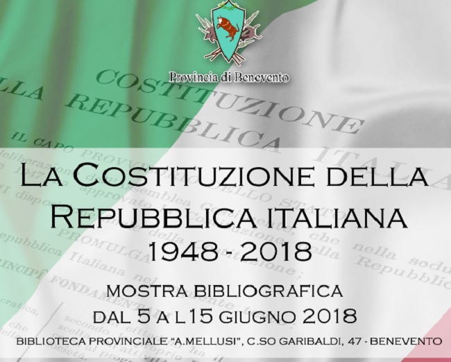 Il 5 Giugno sarà inaugurata la mostra bibliografica: “La Costituzione della Repubblica Italiana 1948 – 2018”.