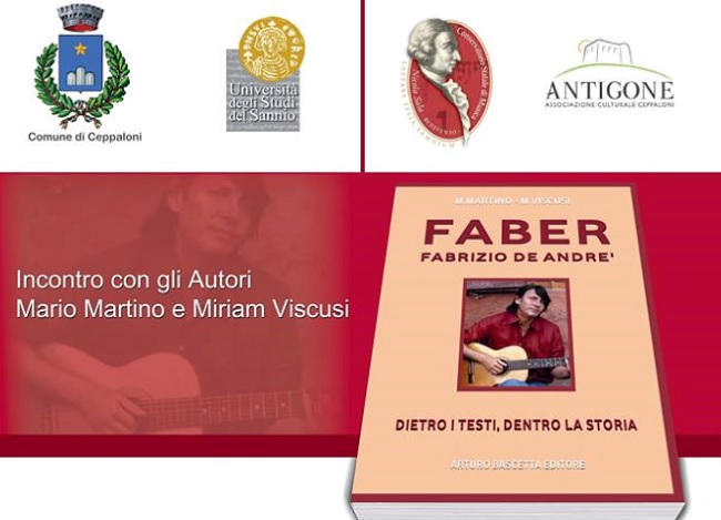 “Faber: dietro i testi, dentro la storia”, a Ceppaloni la presentazione di un libro su De André