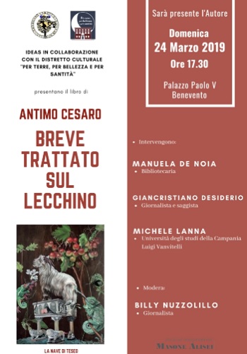 Domenica 24 marzo a Palazzo Paolo V la presentazione del libro di Antimo Cesaro “Breve trattato sul lecchino”