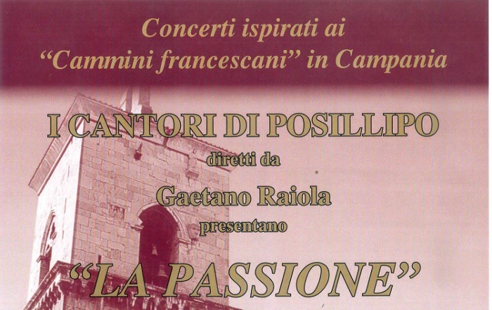 Progetto Festa di S.Francesco: il 10 Giugno Concerto alla città di Benevento “La Passione”
