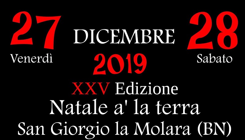 “Natale a’ la terra”, il 27 e 28 dicembre a San Giorgio La Molara
