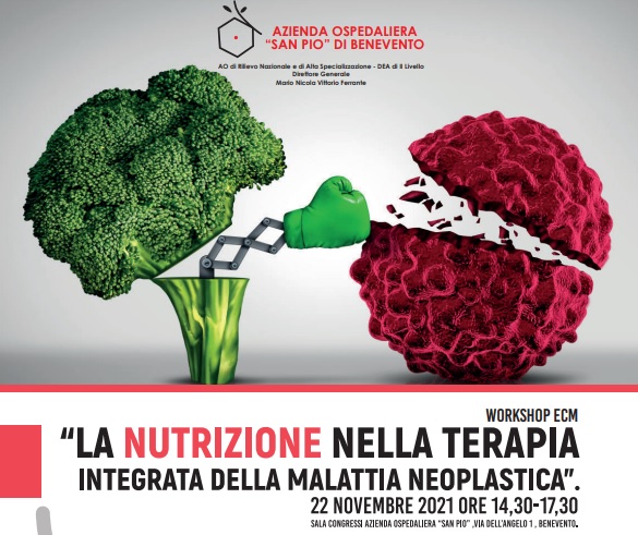 San Pio. Lunedì 22 Novembre workshop su “Nutrizione nella terapia intergrata della malattia neoplastica”.
