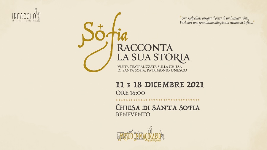 Associazione Ideacolo:“Sofia racconta la sua storia” presso la chiesa di Santa Sofia a Benevento