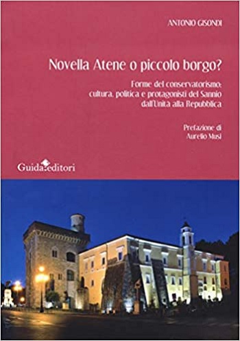 Domani 10 Marzo la presentazione del libro di Antonio Gisondi “Novella Atene o Piccolo Borgo?
