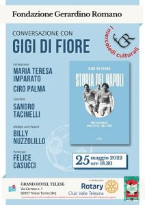 Fondazione Gerardino Romano: mercoledì Conversazione con Gigi Di Fiore Storia del Napoli. Una squadra, una citta, una fede