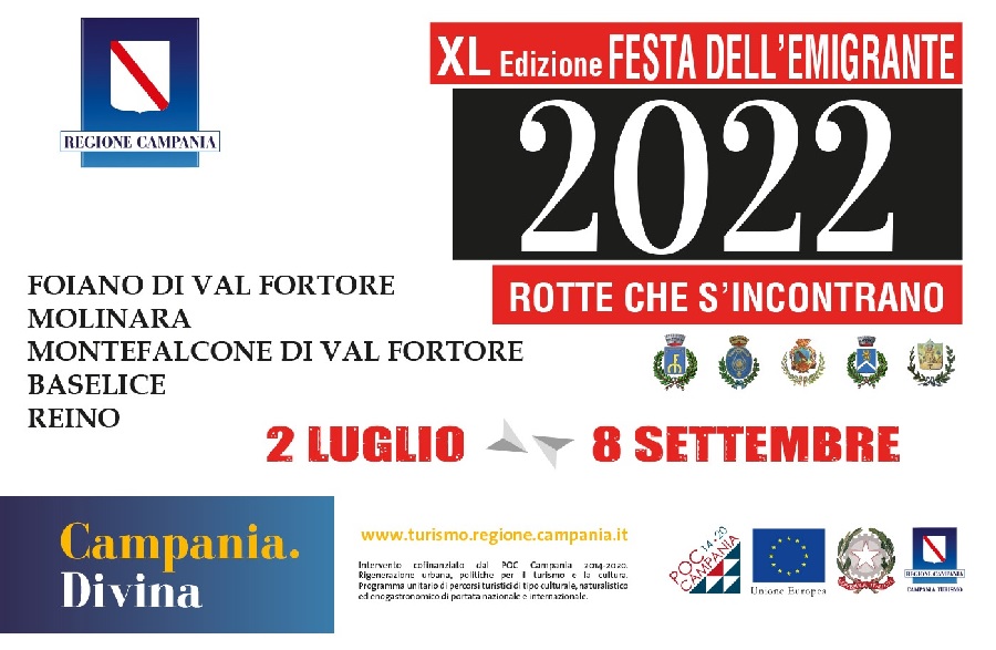 Festa dell’Emigrante 40.ma edizione al nastro di partenza. POC Campania 2022, un elogio alle aree interne.