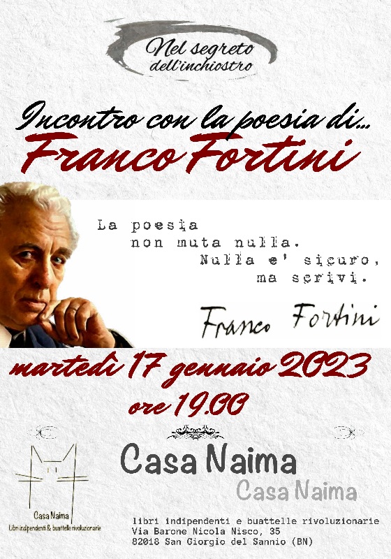 “Nel segreto dell’inchiostro”: incontro con la poesia di Franco Fortini a Casa Naima
