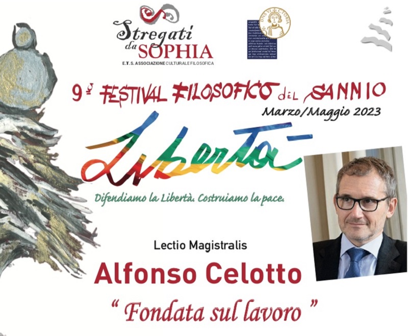 Il 13 Marzo si terrà il quinto  appuntamento del 9° Festival Filosofico del Sannio con il prof. Alfonso Celotto
