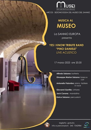 Musica al Museo,ad Arcos  nuovo appuntamento: “Yes I know tribute band “Pino Daniele” Live Acustico”
