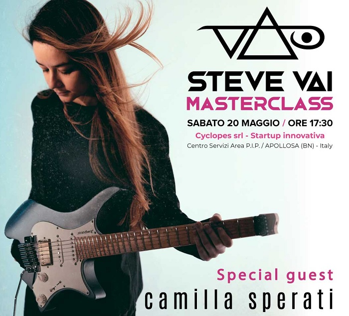 Camilla Sperati sarà la special guest della Masterclass di Steve Vai sabato 20 Aprile ad Apollosa