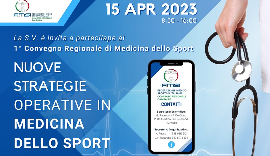 1° Convegno Regionale della Federazione Medico Sportiva Italiana: “Nuove strategie operative in Medicina dello Sport”