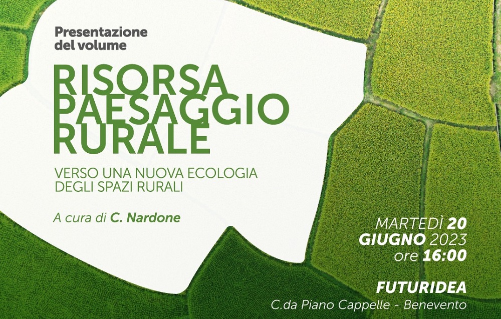 Domani Futuridea presenta ‘Risorsa Paesaggio Rurale’. Interverrà l’assessore regionale Caputo