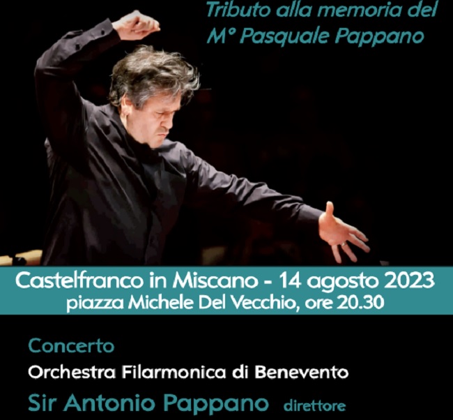 Il 14 Agosto concerto del M° Antonio Pappano a Castelfranco in Miscano