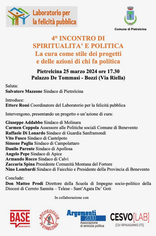A Pietrelcina quarto incontro di spiritualità e politica sul tema: “La cura come stile dei progetti e delle azioni di chi fa politica”